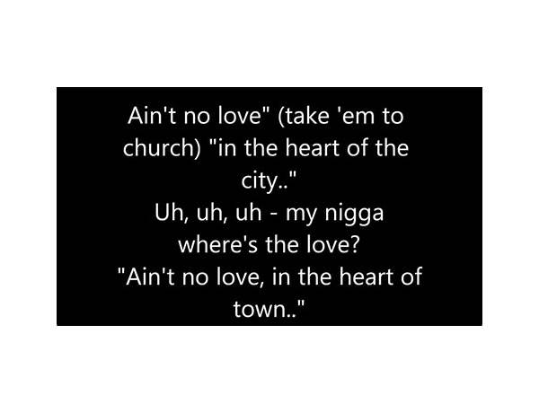 Ain’t No Love ja Lyrics [Cozmez]