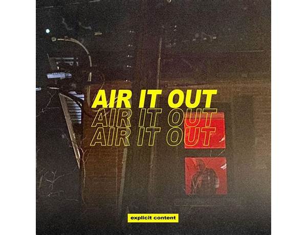 Air It Out en Lyrics [Roney]