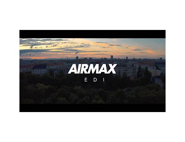 Airmax de Lyrics [EDI (Rapper)]