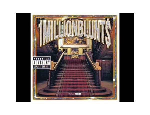 Album: 1MillionBlunts, musical term