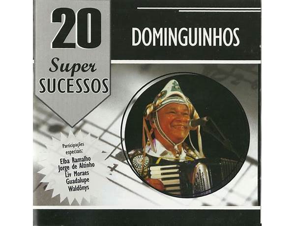 Album: 20 Super Sucessos: Dominguinhos (Ao Vivo), musical term