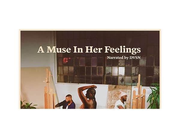 Album: A Muse In Her Feelings, musical term