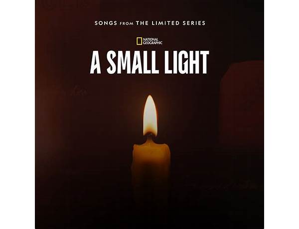 Album: A Small Light (Songs From The Limited Series), musical term