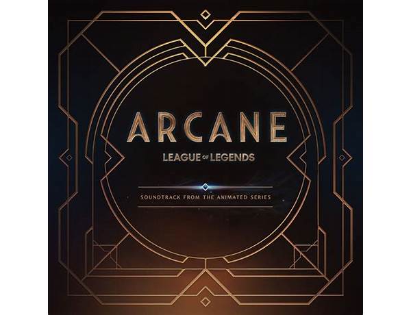 Album: Arcane (Soundtrack From The Animated Series), musical term