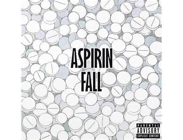 Album: Aspirin Fall, musical term