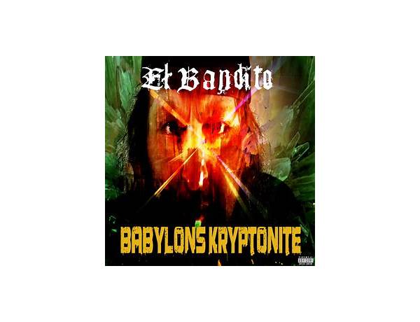 Album: Babylons Kryptonite, musical term