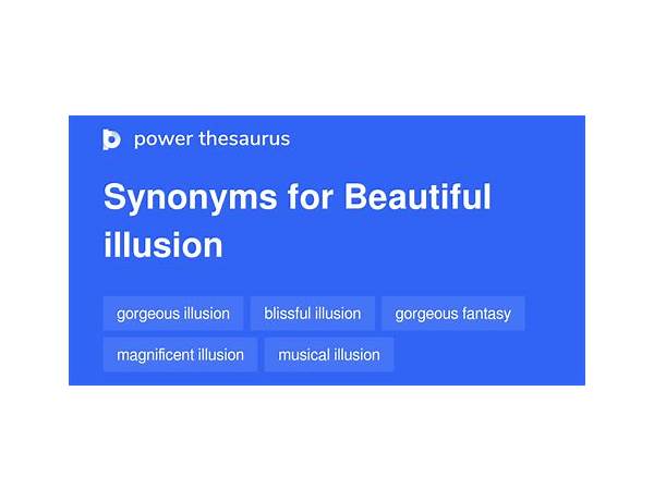 Album: Beautiful Illusion, musical term