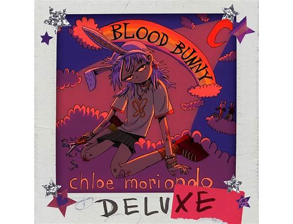 Album: Blood Bunny (Deluxe), musical term