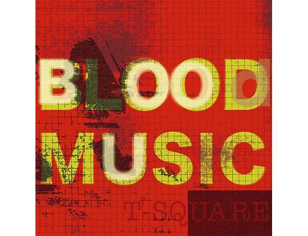 Album: Blood, musical term