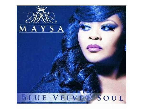 Album: Blue Velvet Soul, musical term