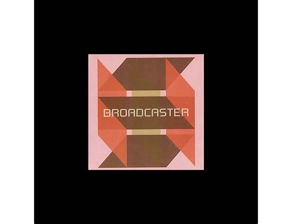 Album: Broadcaster, musical term