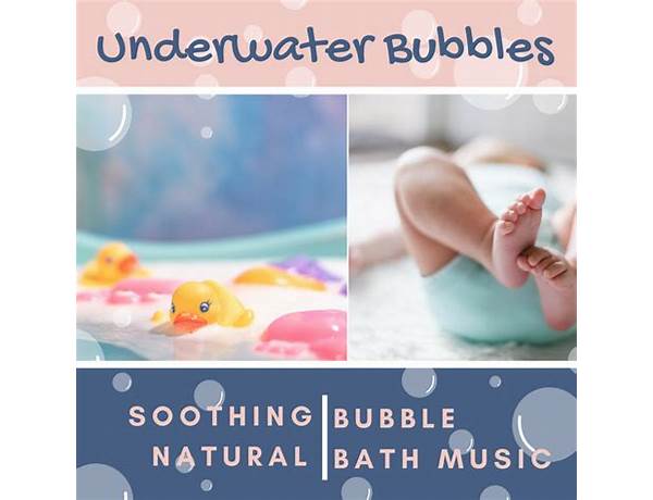 Album: Bubble Baths, musical term