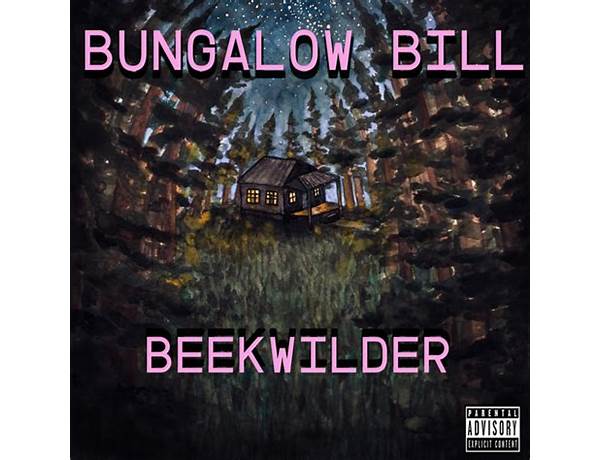 Album: Bungalow Bill (Mixtape), musical term