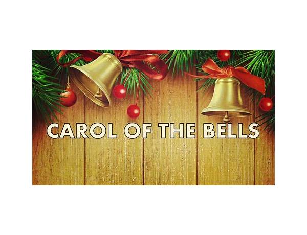 Album: Carol Of The Bells, musical term