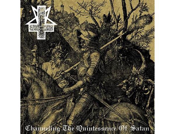 Album: Channeling The Quintessence Of Satan, musical term