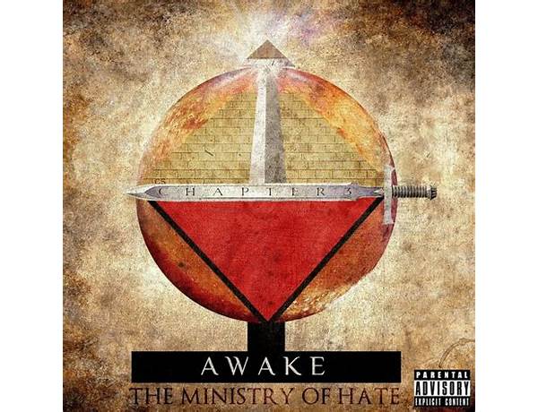 Album: Chapter 3: Awake (The Ministry Of Hate), musical term