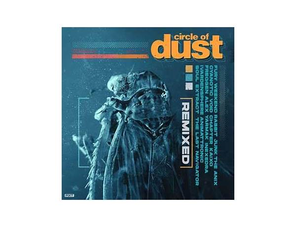 Album: Circle Of Dust [Remixed], musical term