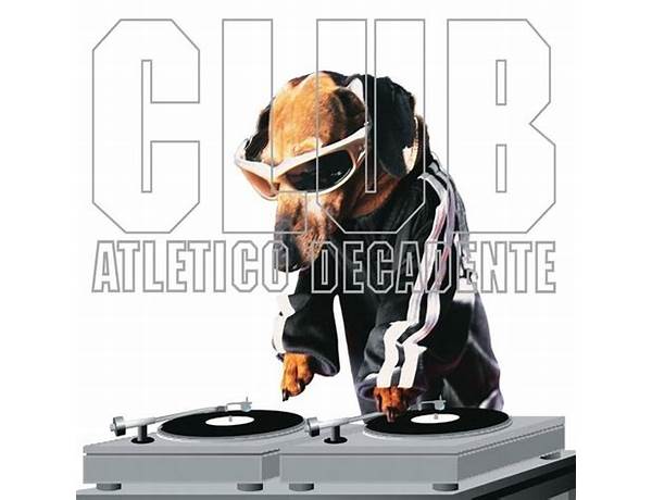 Album: Club Atlético Decadente, musical term