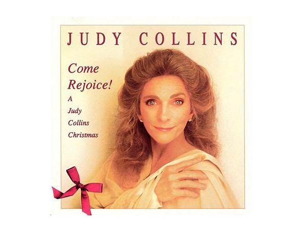 Album: Come Rejoice! A Judy Collins Christmas, musical term