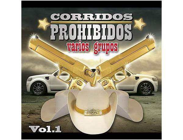 Album: Corridos Prohibidos, musical term
