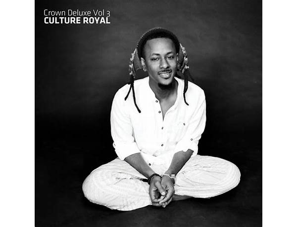 Album: Culture Royale (Crown Deluxe Vol. 3), musical term