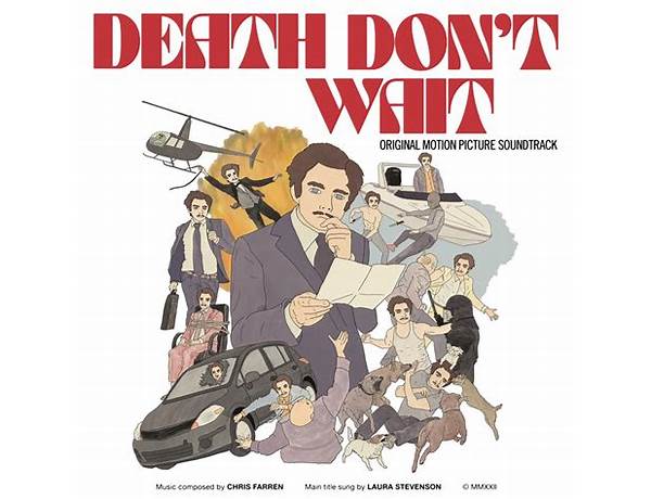 Album: Death Don’t Wait (Original Motion Picture Soundtrack), musical term