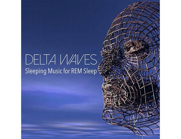 Album: Delta.REM, musical term