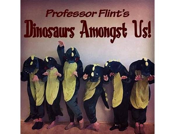 Album: Dinosaurs Amongst Us!, musical term