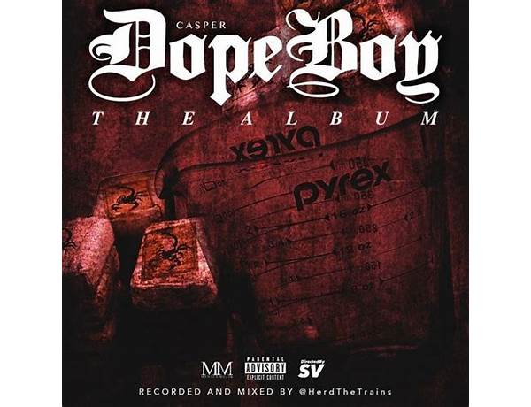 Album: Dope Boy The Album, musical term