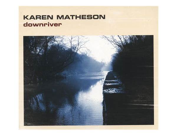 Album: Downriver, musical term