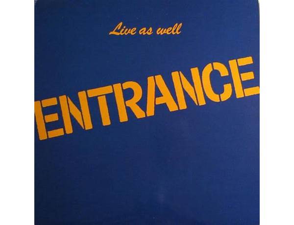 Album: ENTRANCE, musical term