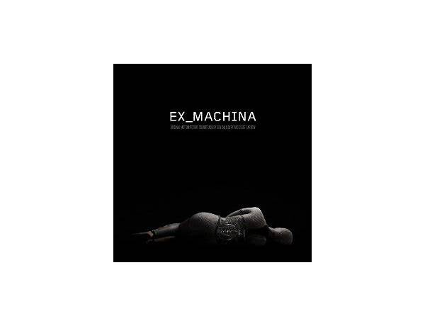 Album: EX_MACHINA, musical term