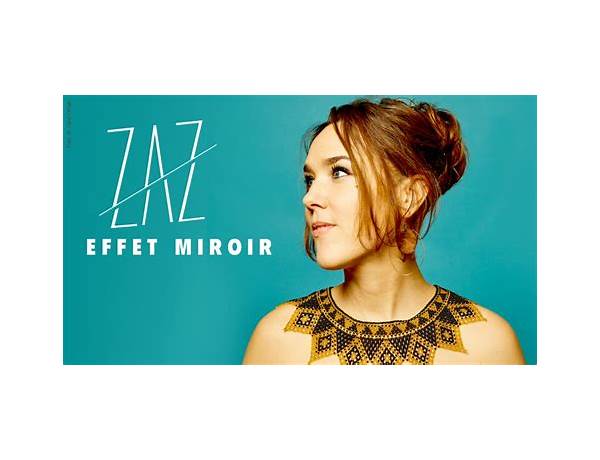 Album: Effet Miroir, musical term