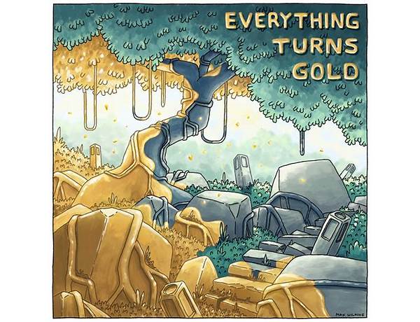 Album: Everything Turns Gold, musical term