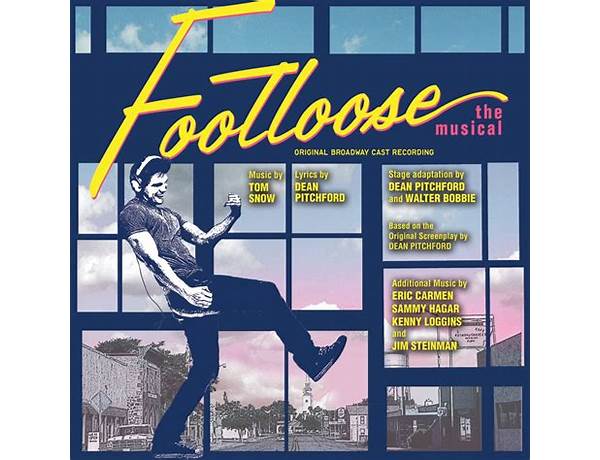 Album: Footloose (Original Broadway Cast Recording), musical term