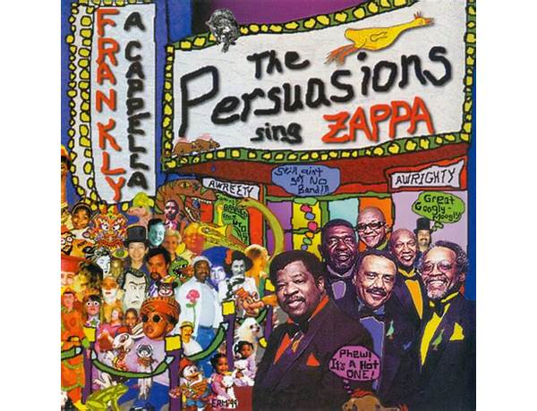 Album: Frankly A Cappella: The Persuasions Sing Zappa, musical term