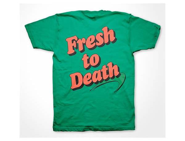 Album: Fresh To Death, musical term