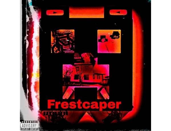 Album: Frestcaper, musical term
