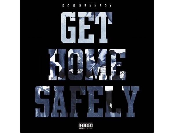 Album: Get Home Safely, musical term