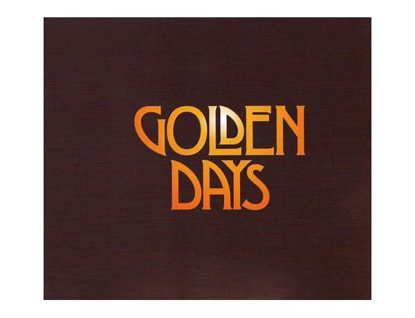 Album: Golden Days, musical term