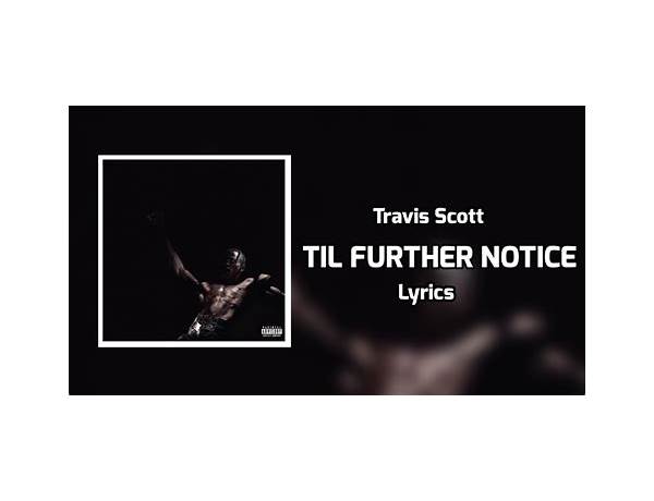 Album: Gone Til Further Notice: The Story, musical term