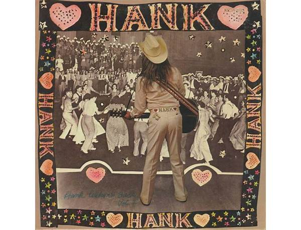 Album: Hank Wilson’s Back Vol. I, musical term
