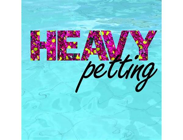 Album: Heavy Petting, musical term