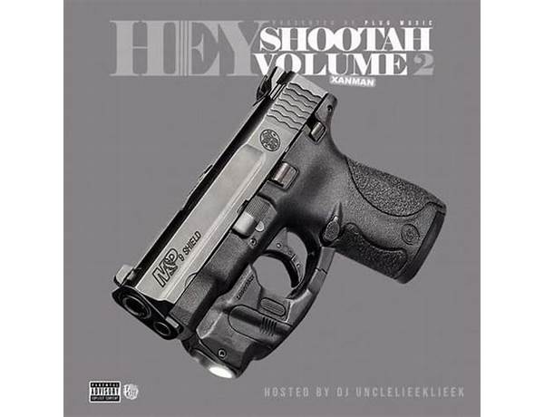 Album: Hey Shootah, musical term