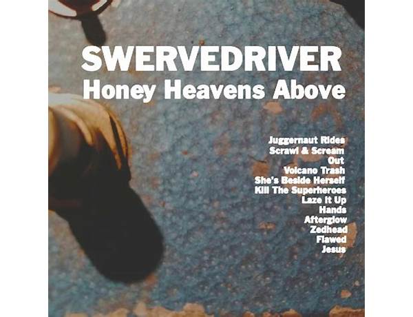 Album: Honey Heavens Above, musical term