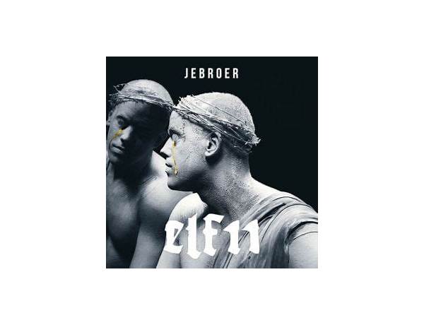 Album: Jebroer 4 Life, musical term