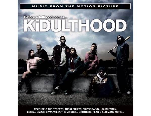 Album: Kidulthood: Music From The Motion Picture, musical term