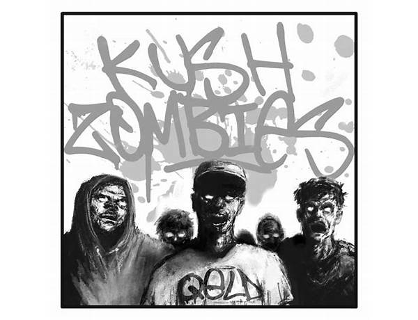 Album: Kush Zombies, musical term