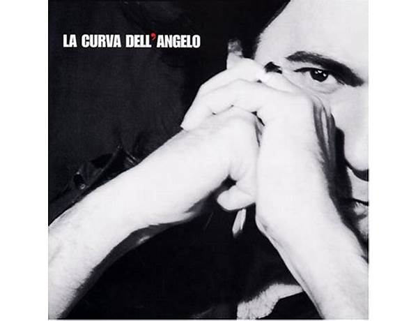 Album: La Curva Dell'angelo, musical term