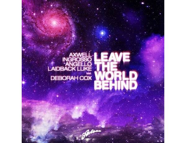 Album: Leave The World Behind (Remixes), musical term